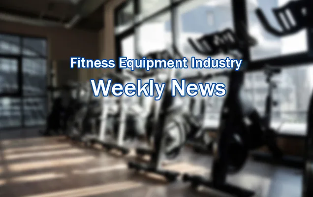 Fitness Equipment Industry News - W32 of 2023 - The first issue 4 Fitness Equipment Industry Weekly Post