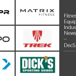 Fitness Equipment Industry Weekly News - Dec5, 2025