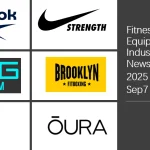 Fitness Equipment Industry Weekly News - Sep7, 2025