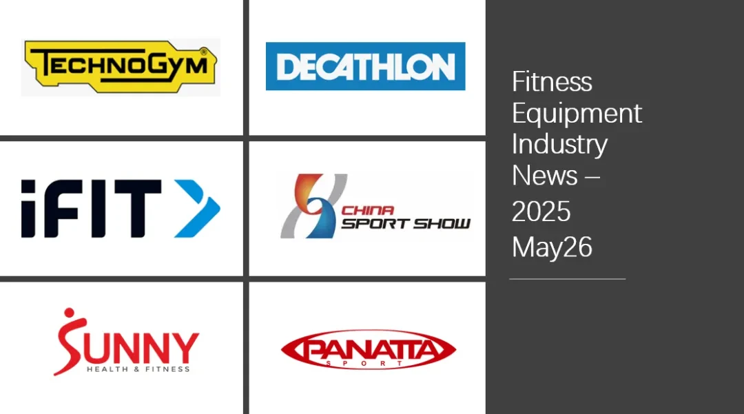 Fitness Equipment Weekly Update - May Week 4, 2025