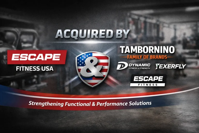 Escape Fitness USA Acqured by Tambornino Family
