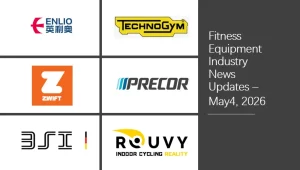 Fitness Equipment Industry Weekly News - May4, 2026